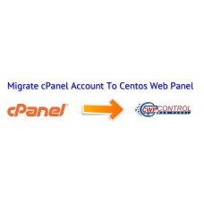 How To Migrate a User From cPanel To Centos Web Panel