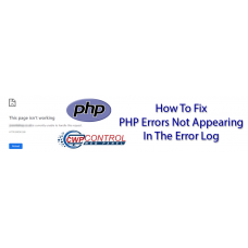 How To Fix PHP Errors Not Being Logged